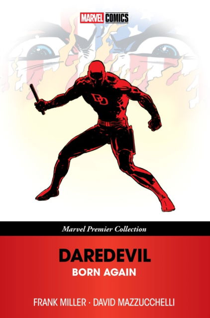 Cover for Frank Miller · Daredevil: Born Again (Marvel Premier Collection) (Paperback Book) (2025)