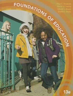 Cover for Ornstein, Allan (St. Johns University) · Foundations of Education (Hardcover bog) (2016)