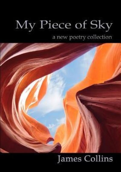 Cover for James Collins · My Piece of Sky (Pocketbok) (2017)
