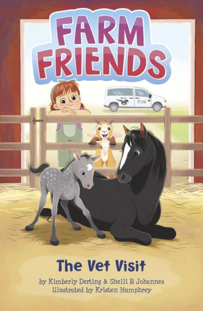 Cover for Shelli R. Johannes · The Vet Visit - Farm Friends (Paperback Bog) (2025)