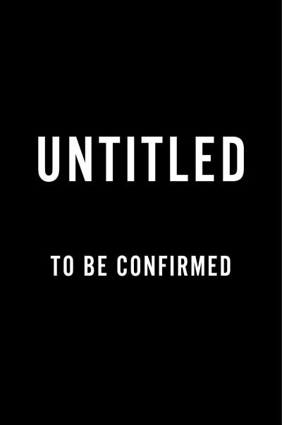 Cover for To Be Confirmed Atria · Untitled (Paperback Book) [Abandoned edition] (2023)