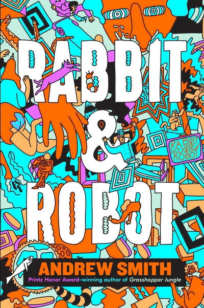 Cover for Andrew Smith · Rabbit and Robot (Pocketbok) (2019)