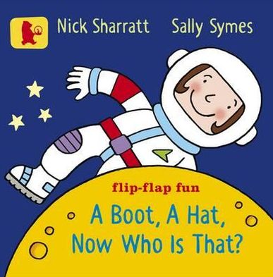 Cover for Sally Symes · Boot, a Hat, Now Who Is That? (Hardcover Book) (2012)