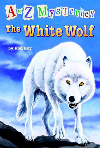 Cover for Ron Roy · The White Wolf (Turtleback School &amp; Library Binding Edition) (A to Z Mysteries) (Inbunden Bok) [Turtleback School &amp; Library Binding edition] (2004)