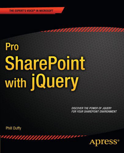 Cover for Phill Duffy · Pro SharePoint with jQuery (Paperback Book) [1st edition] (2012)