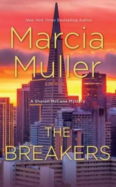 Cover for Marcia Muller · The breakers (Book) [Large print edition. edition] (2018)