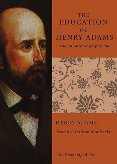 Cover for Adams · The Education of Henry Adams (MP3-CD) (2008)