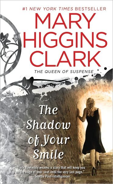 Cover for Mary Higgins Clark · The Shadow of Your Smile (Paperback Bog) [Reprint edition] (2011)