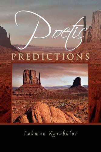 Cover for Lokman Karabulut · Poetic Predictions (Hardcover Book) (2009)