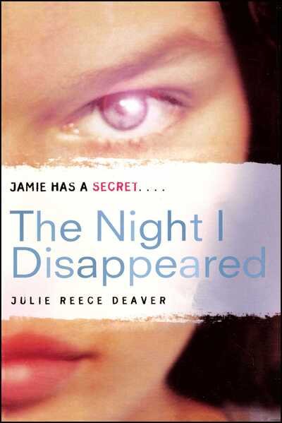 Cover for Julie Reece Deaver · The Night I Disappeared (Taschenbuch) (2012)