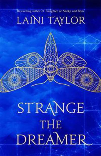 Cover for Laini Taylor · Strange the Dreamer (Inbunden Bok) (2017)