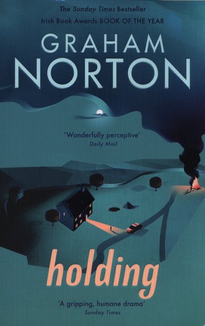 Cover for Graham Norton · Holding: The Sunday Times Bestseller - AS SEEN ON ITV (Paperback Book) (2017)