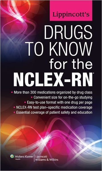 Cover for Lww · Lippincotts Drugs to Know for the Nclexr (Paperback Book) (2012)