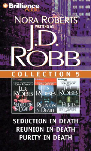 Cover for J. D. Robb · J. D. Robb CD Collection 5: Seduction in Death, Reunion in Death, Purity in Death (In Death Series) (Audiobook (CD)) [Abridged edition] (2012)