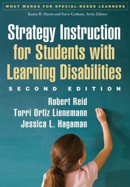 Cover for Robert Reid · Strategy Instruction for Students with Learning Disabilities, Second Edition - What Works for Special-Needs Learners (Pocketbok) (2013)