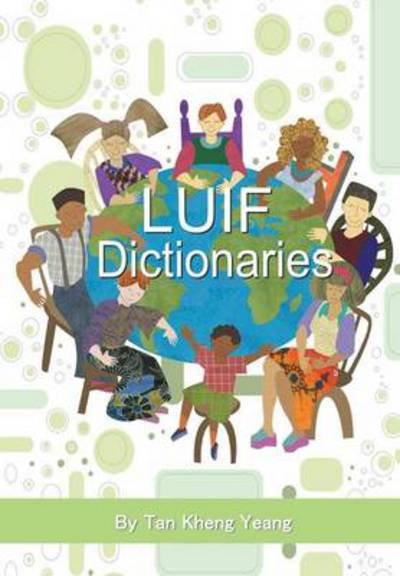 Cover for Tan Kheng Yeang · Luif Dictionaries (Hardcover bog) (2013)