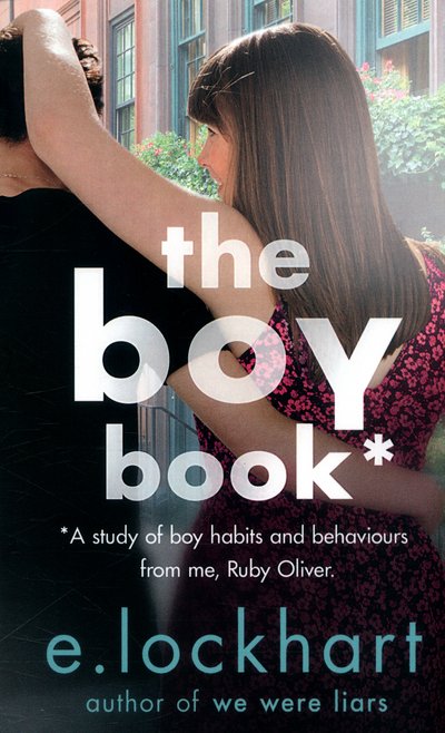 Cover for E. Lockhart · Ruby Oliver 2: The Boy Book - Ruby Oliver (Paperback Bog) (2016)