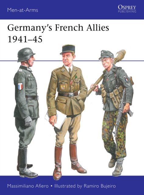 Cover for Massimiliano Afiero · Germany’s French Allies 1941–45 - Men-at-Arms (Paperback Book) (2024)