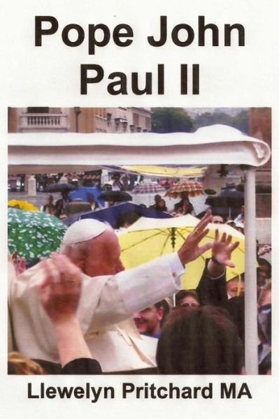 Cover for Llewelyn Pritchard Ma · Pope John Paul Ii: St. Peter's Square, Vatican City, Rome, Italy (Photo Albums) (Paperback Bog) (2012)