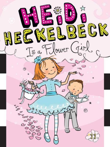 Cover for Wanda Coven · Heidi Heckelbeck is a Flower Girl (Pocketbok) (2014)