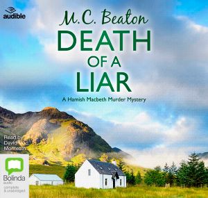 Death of a Liar - A Hamish Macbeth Murder Mystery - M.C. Beaton - Audiobook - Bolinda Publishing - 9781489482983 - 28 stycznia 2019