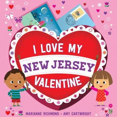 Cover for Marianne Richmond · I Love My New Jersey Valentine (Board book) (2017)