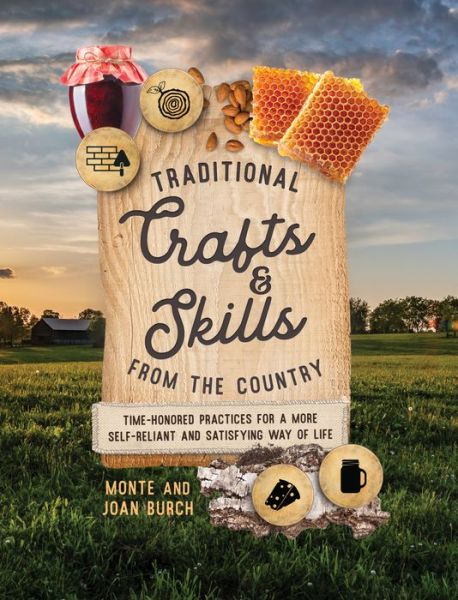 Cover for Monte Burch · Traditional Crafts and Skills from the Country (Paperback Book) (2021)