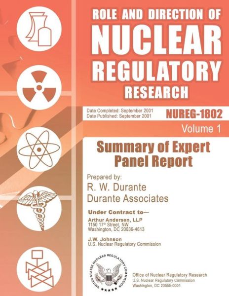 Cover for U S Nuclear Regulatory Commission · Role and Direction of Nuclear Regulatory Research (Paperback Bog) (2014)