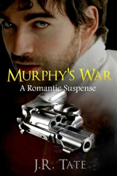 Cover for J R Tate · Murphy's War (Pocketbok) (2014)