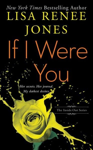 Cover for Lisa Renee Jones · If I Were You (Paperback Book) (2015)
