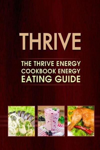 Cover for Thrive Star Publishing · Thrive (Taschenbuch) (2014)