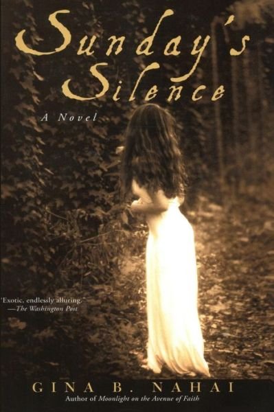 Cover for Gina B Nahai · Sunday's Silence (Paperback Book) (2015)