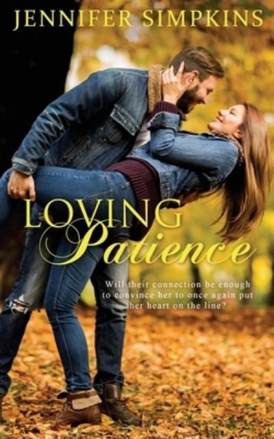 Cover for Jennifer Simpkins · Loving Patience (Book) (2022)