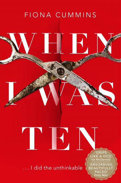 Cover for Fiona Cummins · When I Was Ten (Paperback Book) (2021)