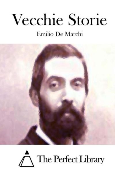 Cover for Emilio De Marchi · Vecchie Storie (Paperback Book) (2015)