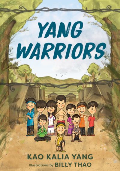 Cover for Kao Kalia Yang · Yang Warriors (Hardcover Book) (2021)