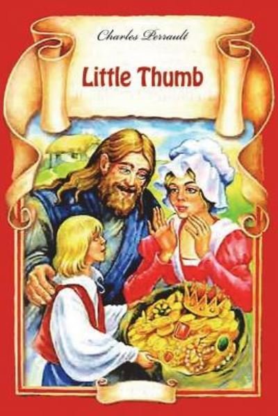 Cover for Charles Perrault · Little Thumb (Paperback Book) (2016)