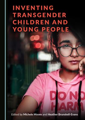 Cover for Heather Brunskell-Evans · Inventing Transgender Children and Young People (Paperback Book) (2020)