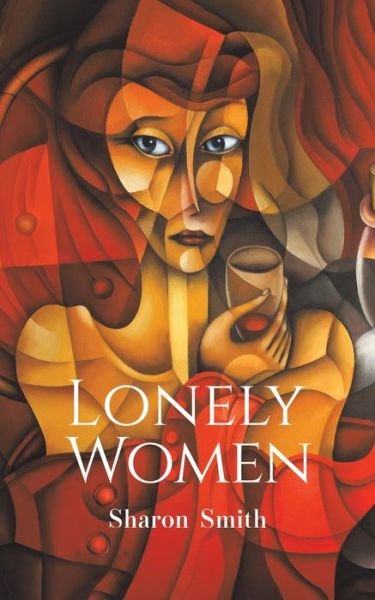 Cover for Sharon Smith · Lonely Women (Pocketbok) (2020)