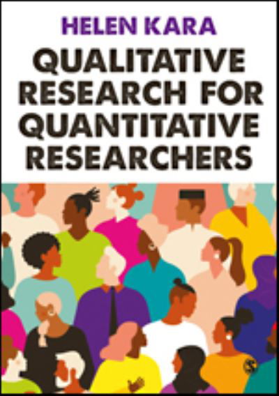 Cover for Helen Kara · Qualitative Research for Quantitative Researchers (Paperback Book) (2022)