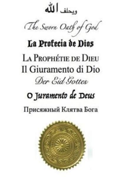 Cover for Emp St. Jahshua Christ Divine · The Sworn Oath of God (Paperback Bog) (2016)