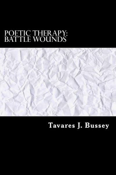 Cover for Tavares J Bussey · Poetic Therapy (Pocketbok) (2016)