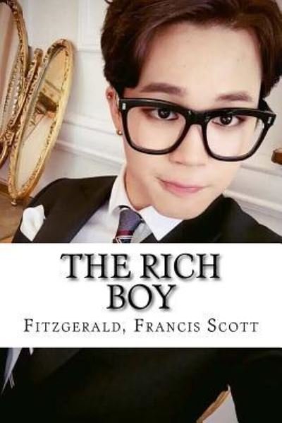 Cover for Fitzgerald Francis Scott · The Rich Boy (Paperback Book) (2016)