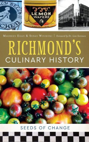 Cover for Maureen Egan · Richmond's Culinary History (Hardcover Book) (2017)