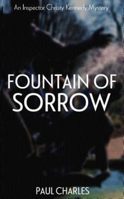 Cover for Paul Charles · Fountain Of Sorrow (Paperback Book) (2016)