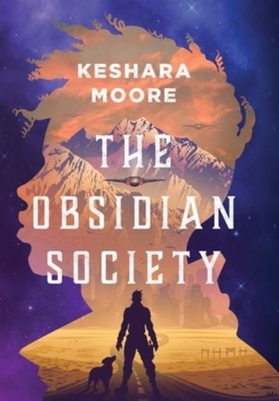 Cover for Keshara Moore · Obsidian Society (Bok) (2023)