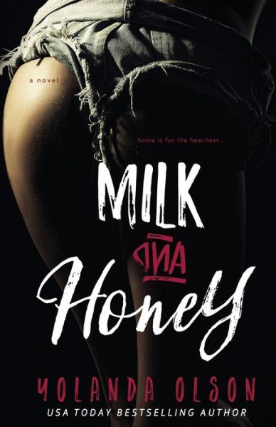 Cover for Yolanda Olson · Milk and Honey (Book) (2017)