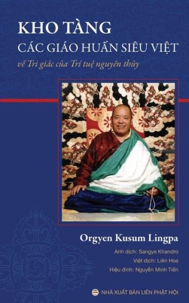 Cover for Orgyen Kusum Lingpa · Kho tang cac giao huáº¥n sieu viá»‡t (Paperback Book) (2017)