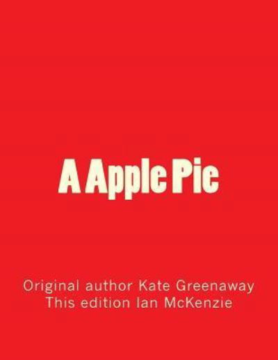 Cover for Kate Greenaway · A Apple Pie (Paperback Book) (2017)