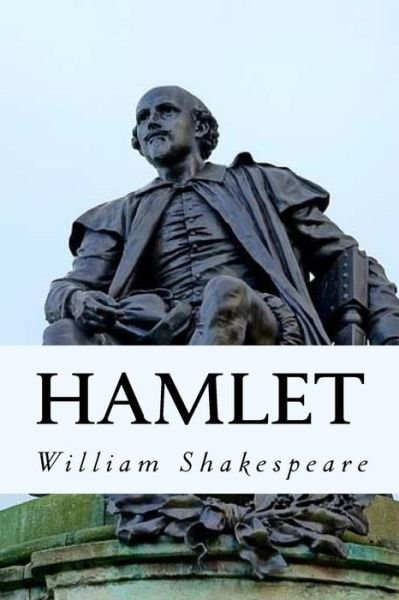 Cover for William Shakespeare · Hamlet Shakespeare (Spanish) Edition (Paperback Book) (2017)